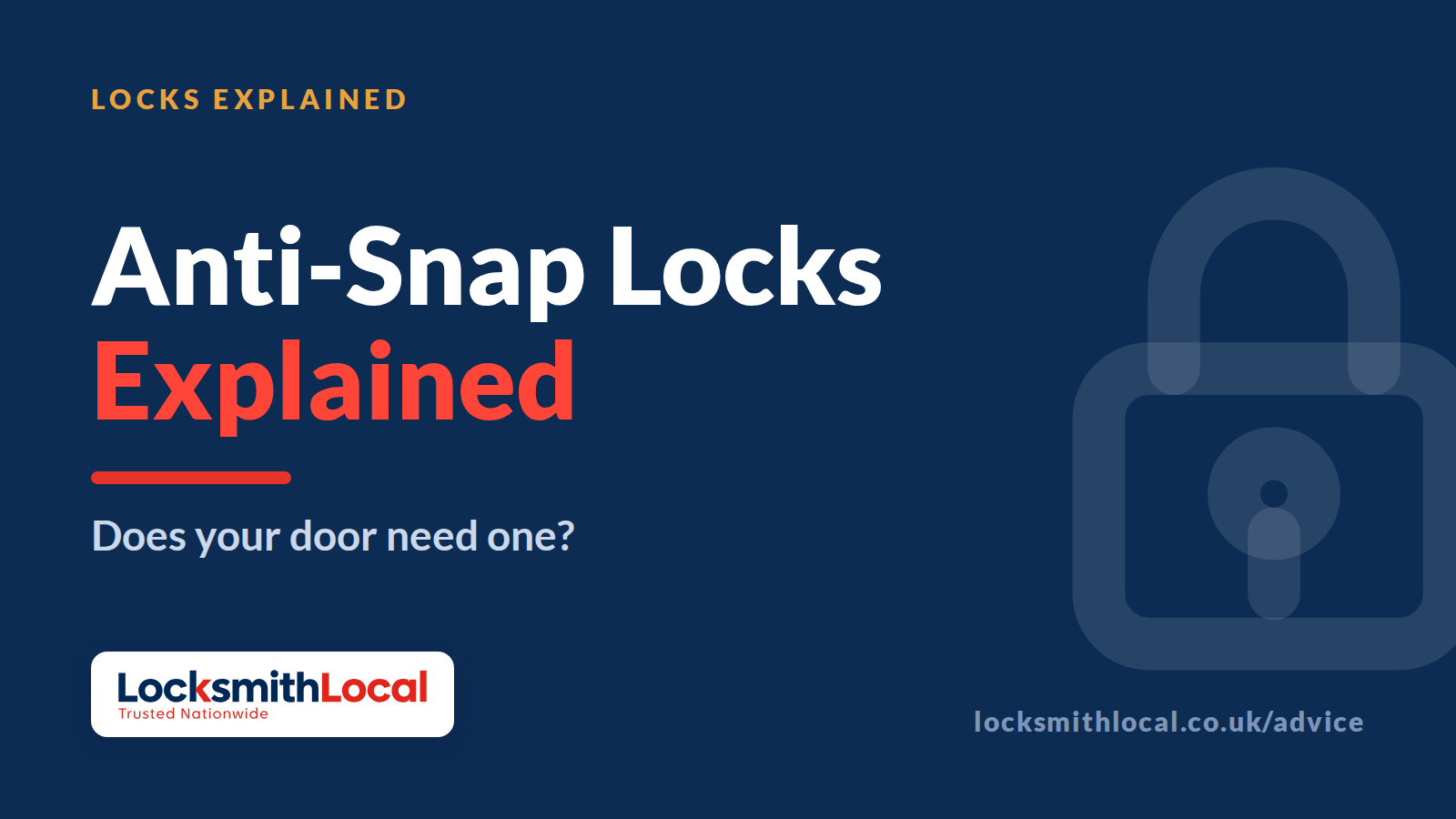 Anti-Snap Locks Explained: What They Are and Why Your Door Probably Needs One