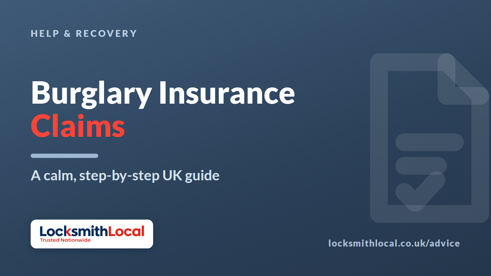Burglary Insurance Claims: A Calm, Step-by-Step UK Guide