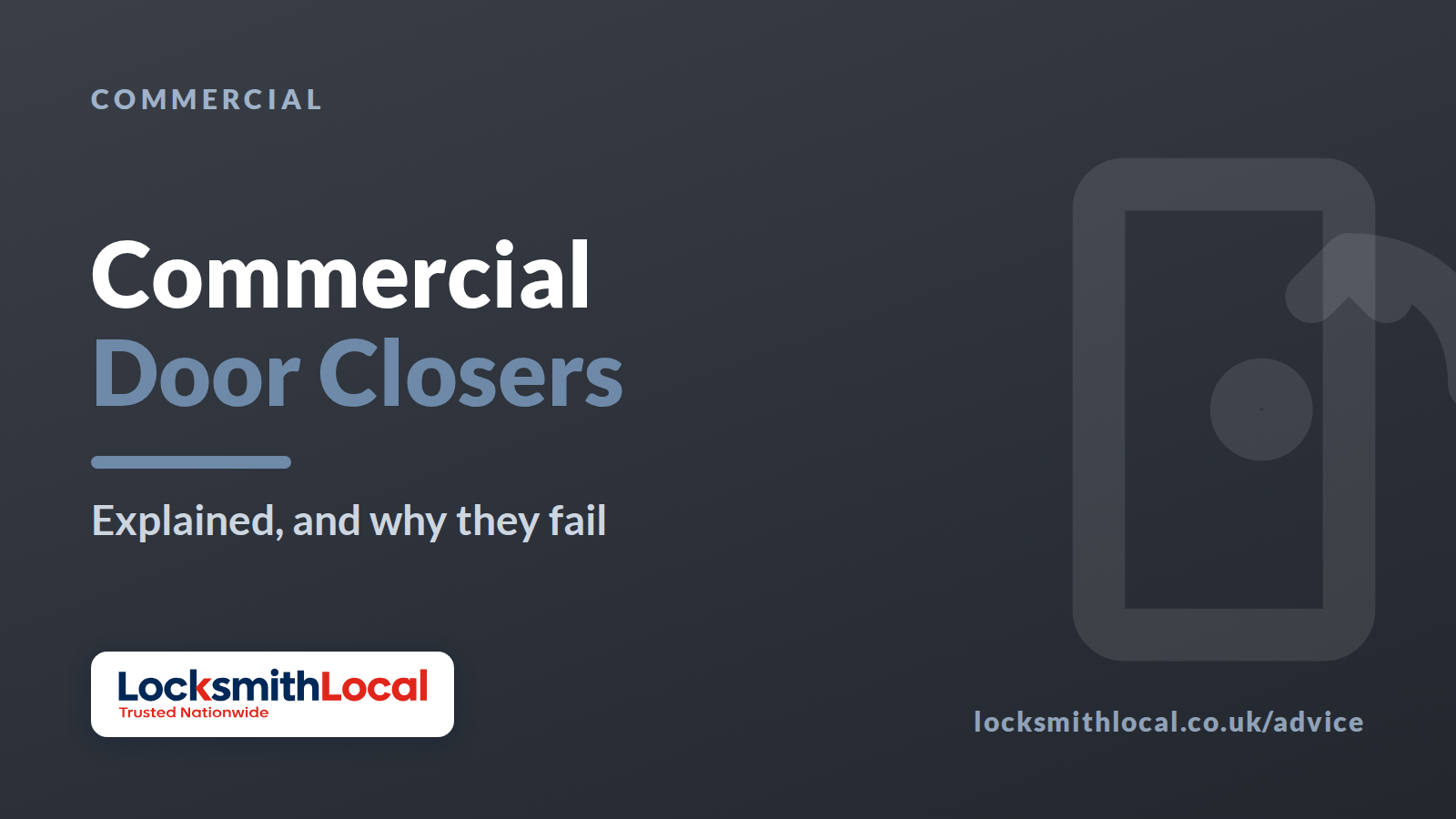 Commercial Door Closers Explained (and Why They Fail)