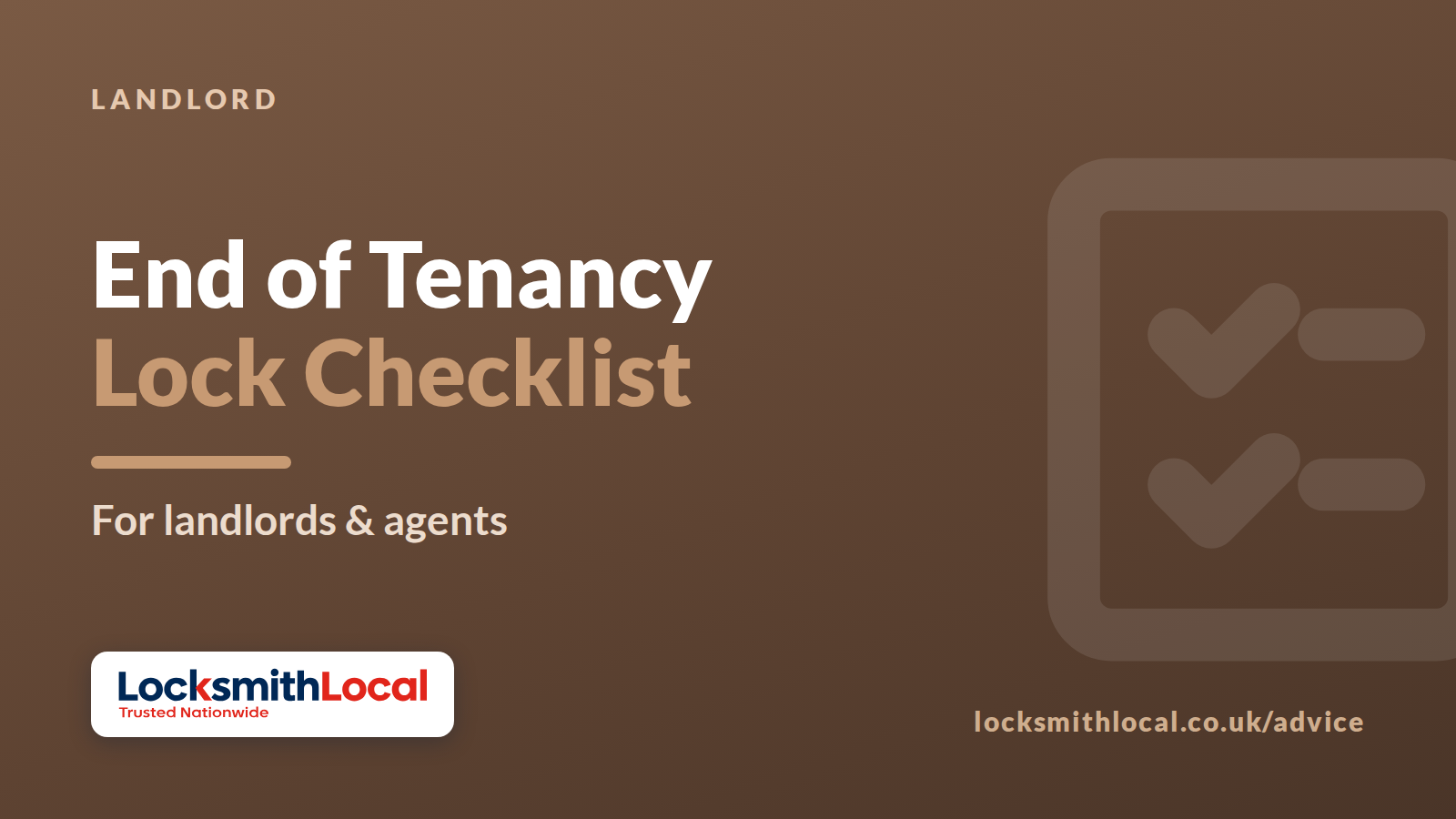 End of Tenancy: Lock & Security Checklist for Landlords