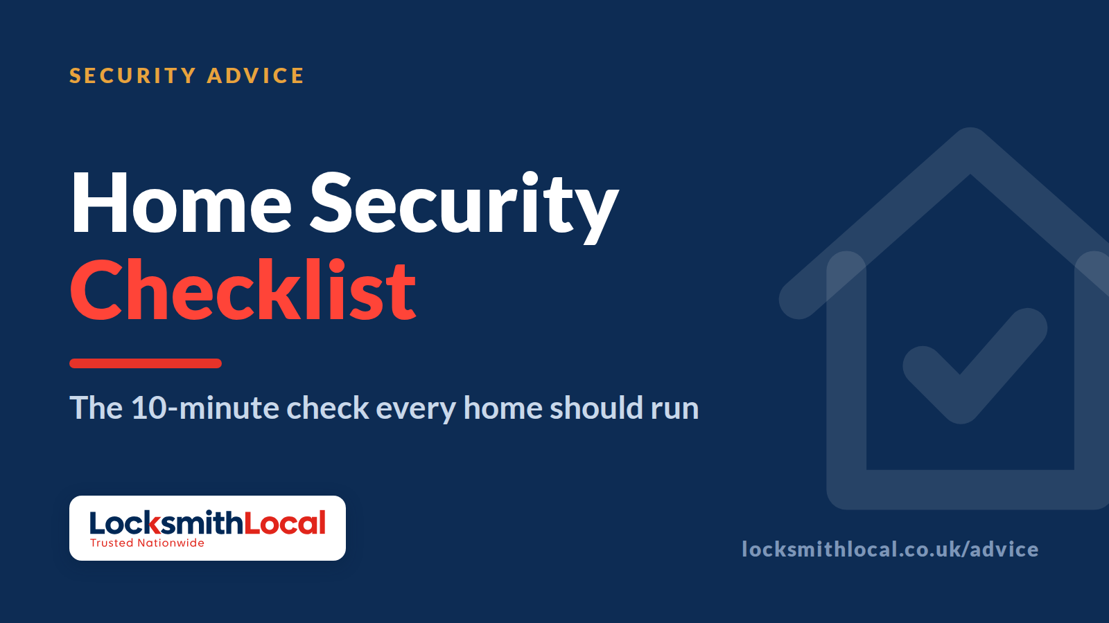 The 10-Minute Home Security Check Every Homeowner Should Run
