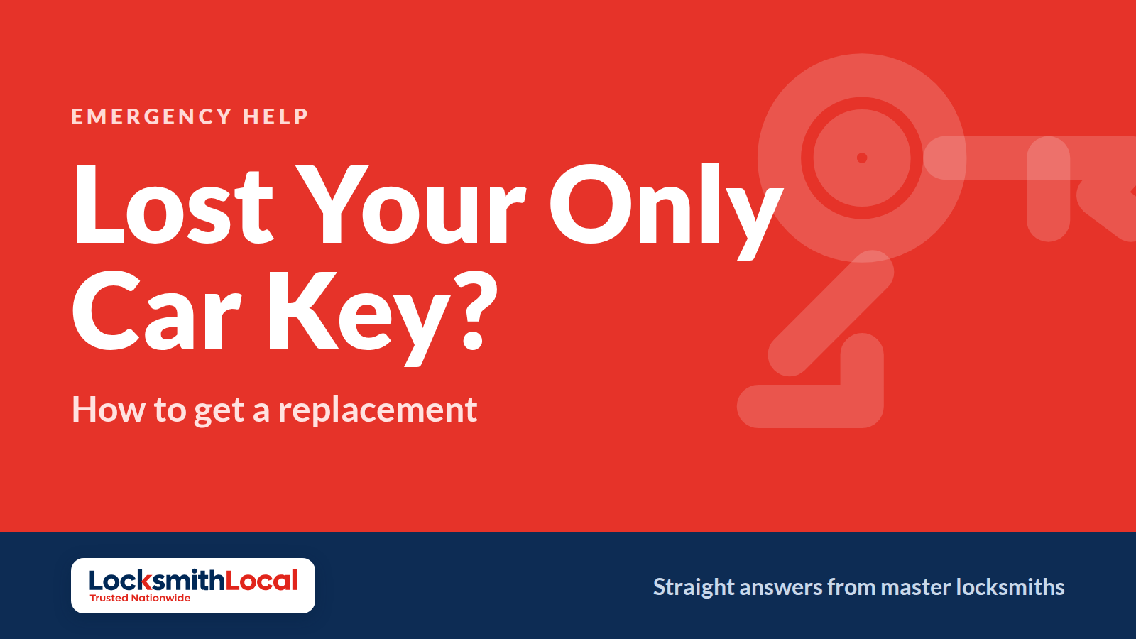 Lost Your Only Car Key? How to Get a Replacement