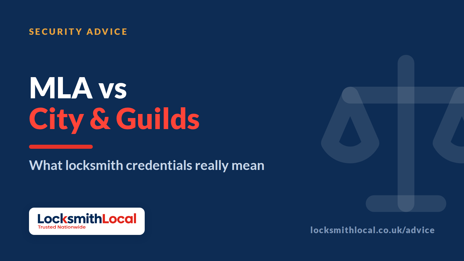 MLA vs City & Guilds vs No Accreditation: What Locksmith Credentials Really Mean