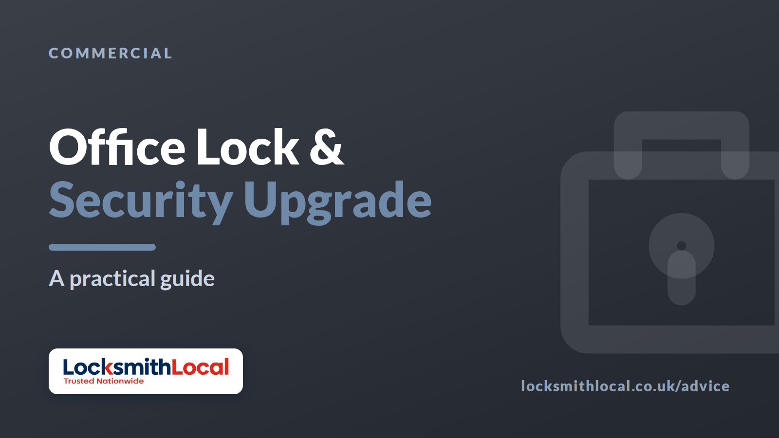 Office Lock & Security Upgrade Guide