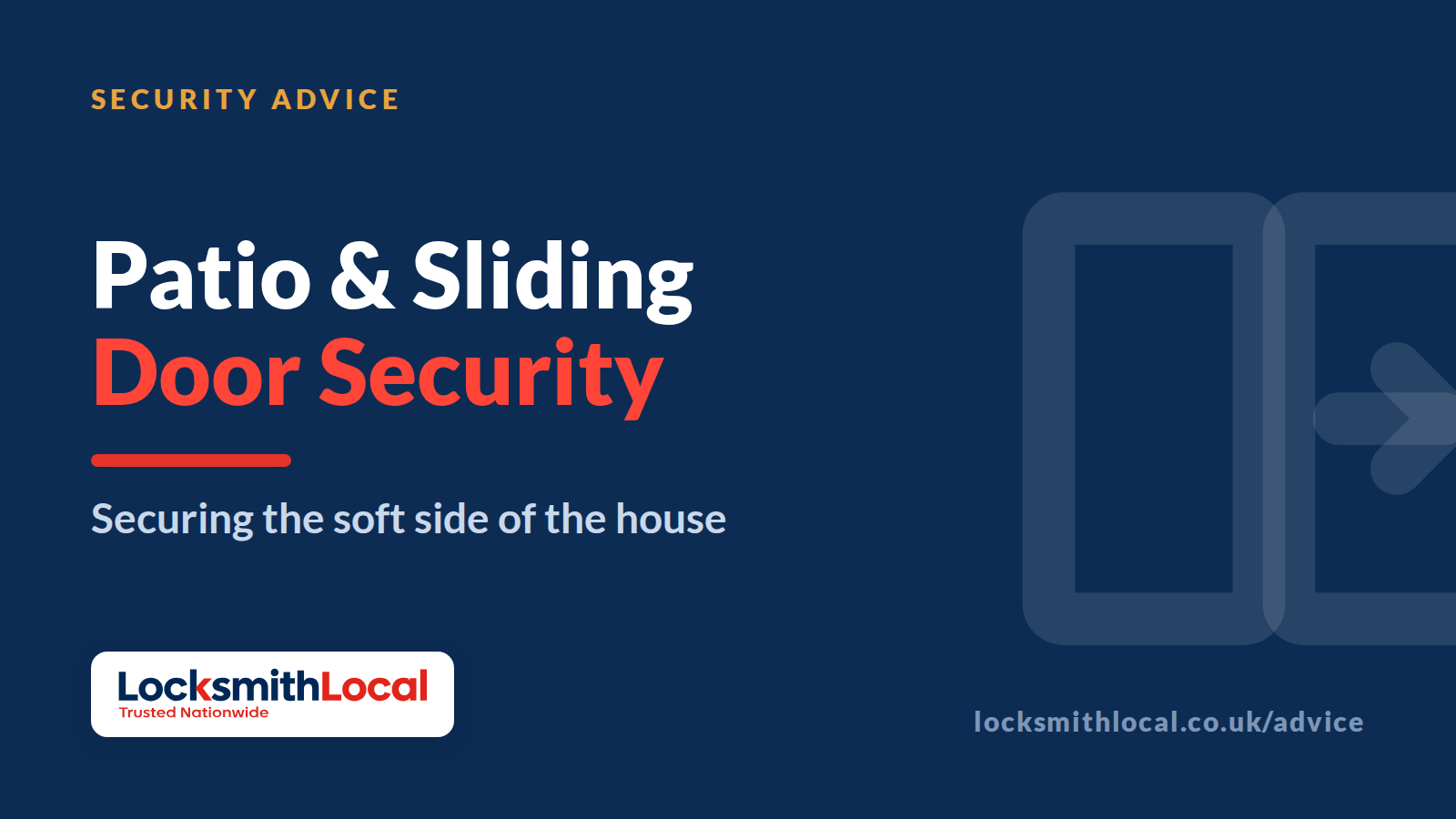 Patio, Sliding & Bifold Door Security: Closing the Back-Door Gap