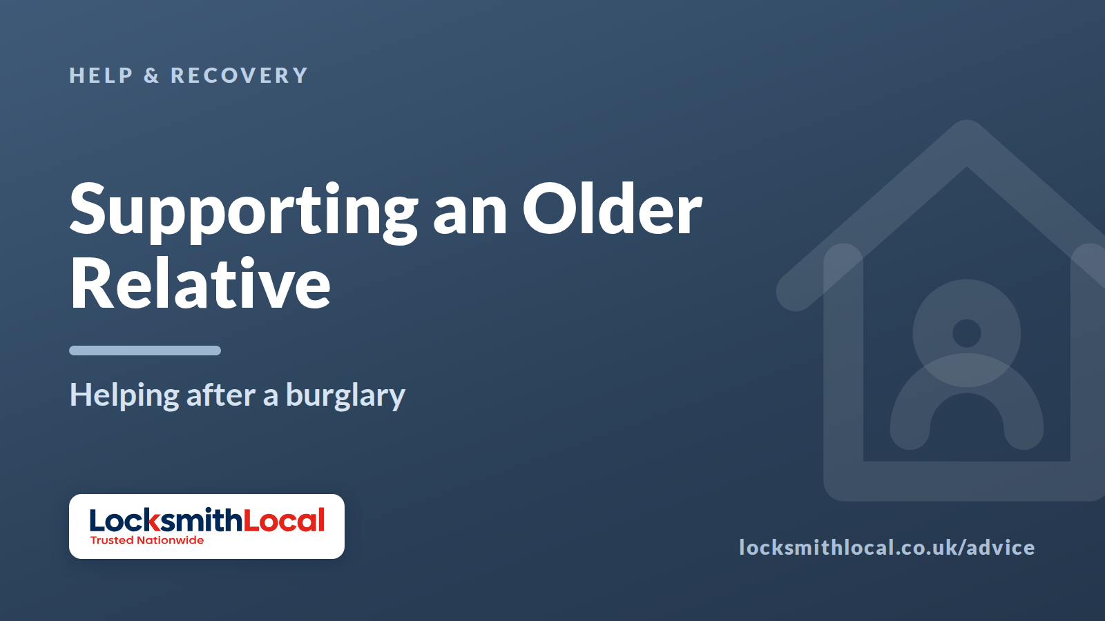 Supporting an Older Relative After a Burglary