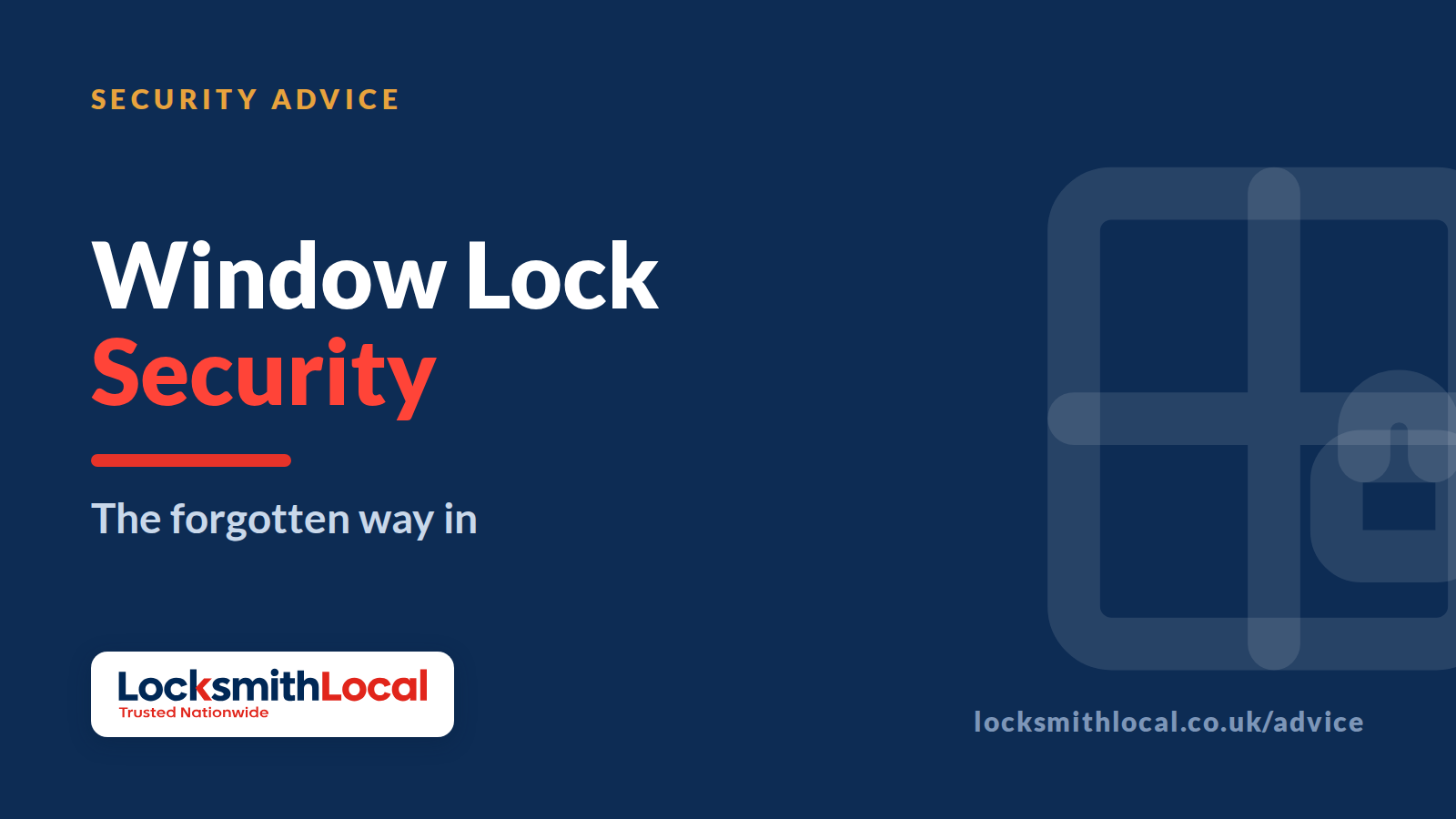 Window Lock Security: The Forgotten Way In